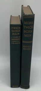 Harold Begbie / Twice-Born Men / More Twice-born Men 1st Editions 1909 / 1923 - Imagen 1 de 18