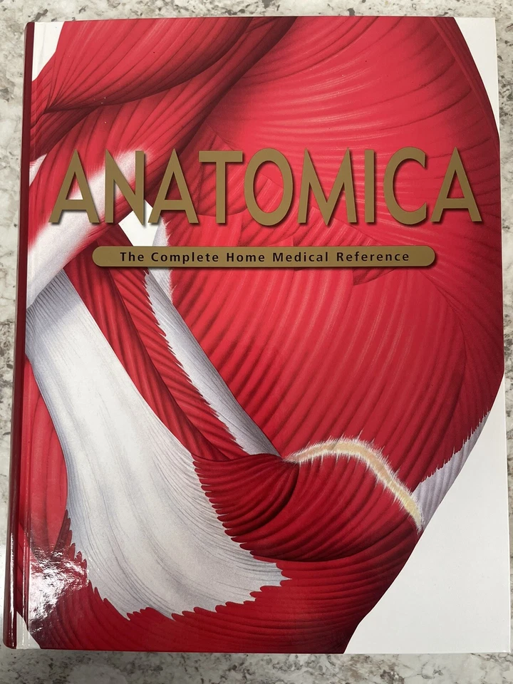 Anatomica Complete Home Medical Reference 2nd EDT 2006