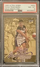1999 Ultra WNBA Gold Medallion TICHA PENICHEIRO PSA 8 Pop 3, 2 higher HOF