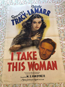 I Take This Woman - original one sheet - Hedy Lamarr - Spencer Tracy - MGM 1940