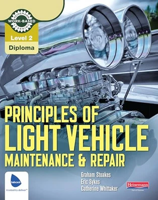Principles of Light Vehicle Maintenance and Repair: Level ... by Stoakes, Graham - Image 1 of 2