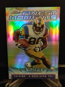Isaac Bruce 2000 Topps Finest Moments Refractor #FM8 - St. Louis Rams
