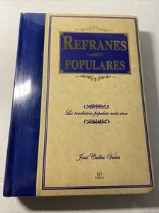 Refranes Populares: La Tradición Popular más Viva (Spanish Edition) - Picture 1 of 4