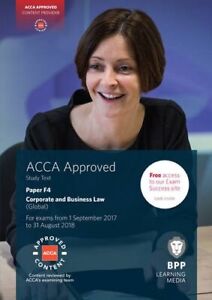 ACCA F4 Corporate and Business Law (Global): Study Text-BPP Lear