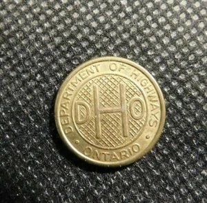 ONTARIO CANADA DEPARTMENT OF HIGHWAYS CLASS TOKEN!   e1134UQC - Picture 1 of 4