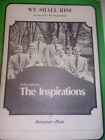 THE INSPIRATIONS WE SHALL RISE SHEET MUSIC PIANO/VOCAL EXTREMELY RARE 1973 U2