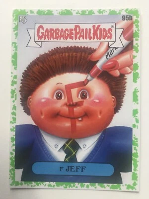 Garbage Pail Kids Late To School Topps 2020 Green 95b F Jeff - Image 1 of 2