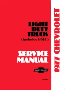 1977 Chevrolet GMC Truck Shop Service Repair Manual Book Engine Drivetrain OEM - Picture 1 of 8