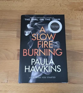 SIGNED FIRST EDITION | WATERSTONES EDITION | PAULA HAWKINS - A SLOW FIRE BURNING - Picture 1 of 4