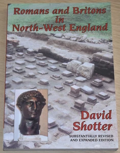 ROMANS BRITONS NORTH WEST ENGLAND Rome Empire Conquest Frontier History - Imagen 1 de 1
