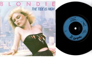 BLONDIE - 'The Tide Is High' 7" 45rpm PS CHRYSALIS VG/VG 1980 (CHS 2465) - Picture 1 of 5