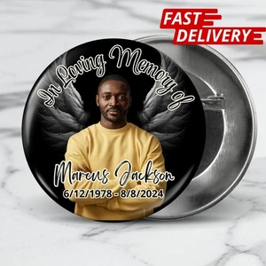 Large 3" Personalized Memorial Pinback Button Tribute, In Memory, Rest In Peace, - Picture 1 of 4