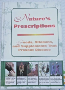 HC Nature's Prescriptions alimentos vitaminas y suplementos que previenen enfermedades 1998 - Imagen 1 de 2