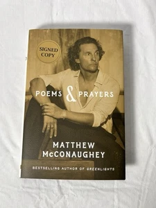 Matthew McConaughey Poems & Prayers SIGNED BOOK 1ST EDITION Hardcover - Imagen 1 de 4