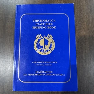 ATLANTA Chickamauga STAFF RIDE BRIEFING BOOK - ARMY RESERVE COMMAND Camp Creek - Picture 1 of 5