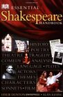 Essential Shakespeare Handbook Dunton-Downer, Leslie and Alan Riding