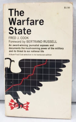 1967 2nd,F. Cook & Bertrand Russell (Fwd) THE WARFARE STATE,Military Complex, PB - Image 1 of 4