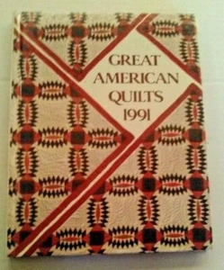 Great American Quilts 1991 by Leisure Arts Oxmoor House - Picture 1 of 5