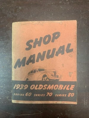 Oldsmobile Shop Manual Serie 60 70 y 80 1939 Manual Original Foto 1 de 4