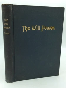 THE WILL POWER - J. Milner Fothergill - 1887 1st ed - scarce psychology - Imagen 1 de 5