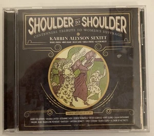 Shoulder To Shoulder: Centennial Tribute To Women - Karrin Allyson - CD - Foto 1 di 1