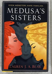 Medusas Sisters Hardcover By Bear, Lauren J.A. - Imagen 1 de 3