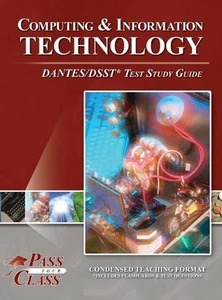 Computing and Information Technology DANTES / DSST Test Study Guide by Passyourc - Picture 1 of 1
