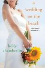Holly Chamberlin | A Wedding on the Beach | Taschenbuch | Englisch (2019)