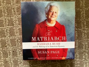 The Matriarch Barbara Bush and the Making Of An American Dynasty by Susan Page - Picture 1 of 1