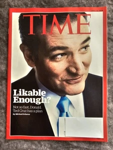 Time Magazine April 18, 2016 Ted Cruz Cover Likable Enough? - Picture 1 of 1