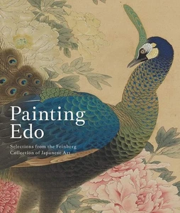 PAINTING EDO: Selections from Feinberg Collection Japanese Art, hardcover book - Picture 1 of 1