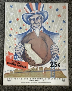 1950 SAN FRANCISCO Official California Centennial Celebration PROGRAM 1850-1950 - Picture 1 of 8