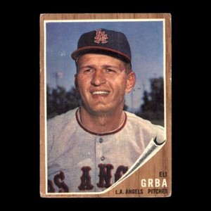 Eli Grba 1962 Topps Los Angeles Angels #96 Vintage Set Filler!