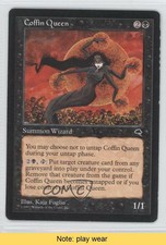 1997 Magic: The Gathering - Tempest Coffin Queen READ n0n