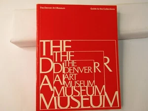 THE DENVER ART MUSEUM GUIDE TO THE COLLECTION 1971 Art Prints. - Picture 1 of 9