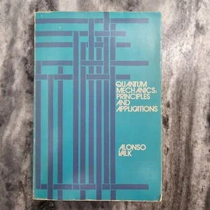 Quantum Mechanics Principles & Applications By Alonso Valk Book Softcover 1973 - Bild 1 von 19