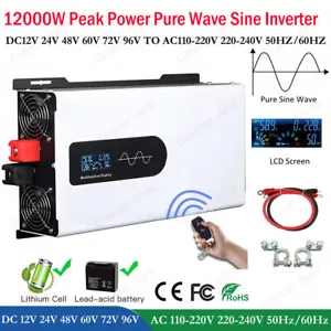 12000W Peak Power Pure Sine Wave Solar Inverter 24V 48V 60V 72V 96V to 110V/220V - Picture 1 of 16