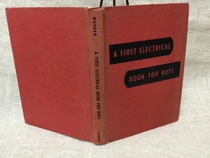A First Electrical Book for Boys Morgan 1951 HC - Bild 1 von 8