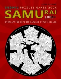 Samurai Sudoku: Samurai Sudoku: 1000 Puzzle Book, Overlapping Into 200 Samu... - Picture 1 of 1
