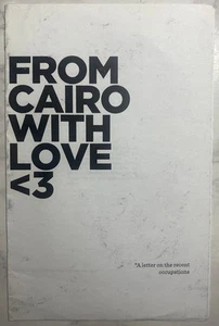 From Cairo with Love: A Letter on the Recent Occupations - Picture 1 of 2