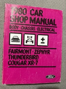1980 Ford Car Service Shop Manual Body Chassis Electrical Thunderbird Cougar - Picture 1 of 4
