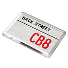 FRIDGE MAGNET - Back Street CB8 - UK Postcode