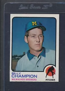 1973 Topps #074 Billy Champion Brewers NM *127 - Picture 1 of 1