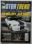 MOTOR TREND March 2010 Shelby GT350 Mercedes E63 AMG Cadillac CTS-V Rolls Ghost