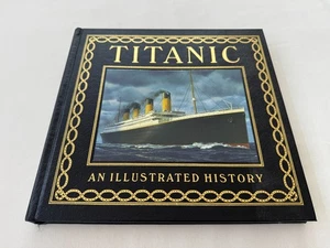 Easton Press TITANIC: AN ILLUSTRATED HISTORY Oversized Leather Collector's Ed - Picture 1 of 12