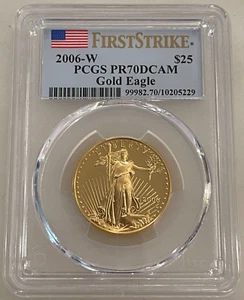 2006-W $25 Gold Eagle PCGS PR70 DCAM First Strike Pop 23 Only - Picture 1 of 2