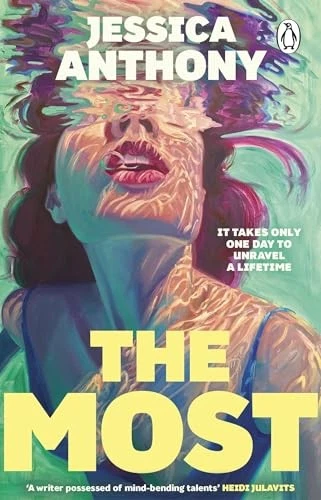 The Most: A wickedly sharp, tensely coiled portrait of a... - Anthony, Jessica - Image 1 of 1