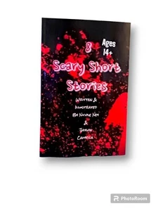 New Paperback Book "8 Scary Short Stories" by Nicole Ney and Jayson Cambra - Picture 1 of 9