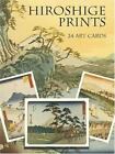 Hiroshige Prints: 24 Art Cards [With 24 Print Cards] by Hiroshige, Ando