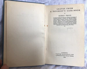 Harry Price - Leaves From a Psychist's Case Book - 1st 1933 Gollancz - Imagen 1 de 13